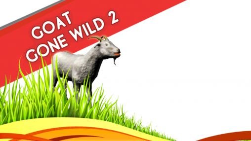 download Goat gone wild 2 apk